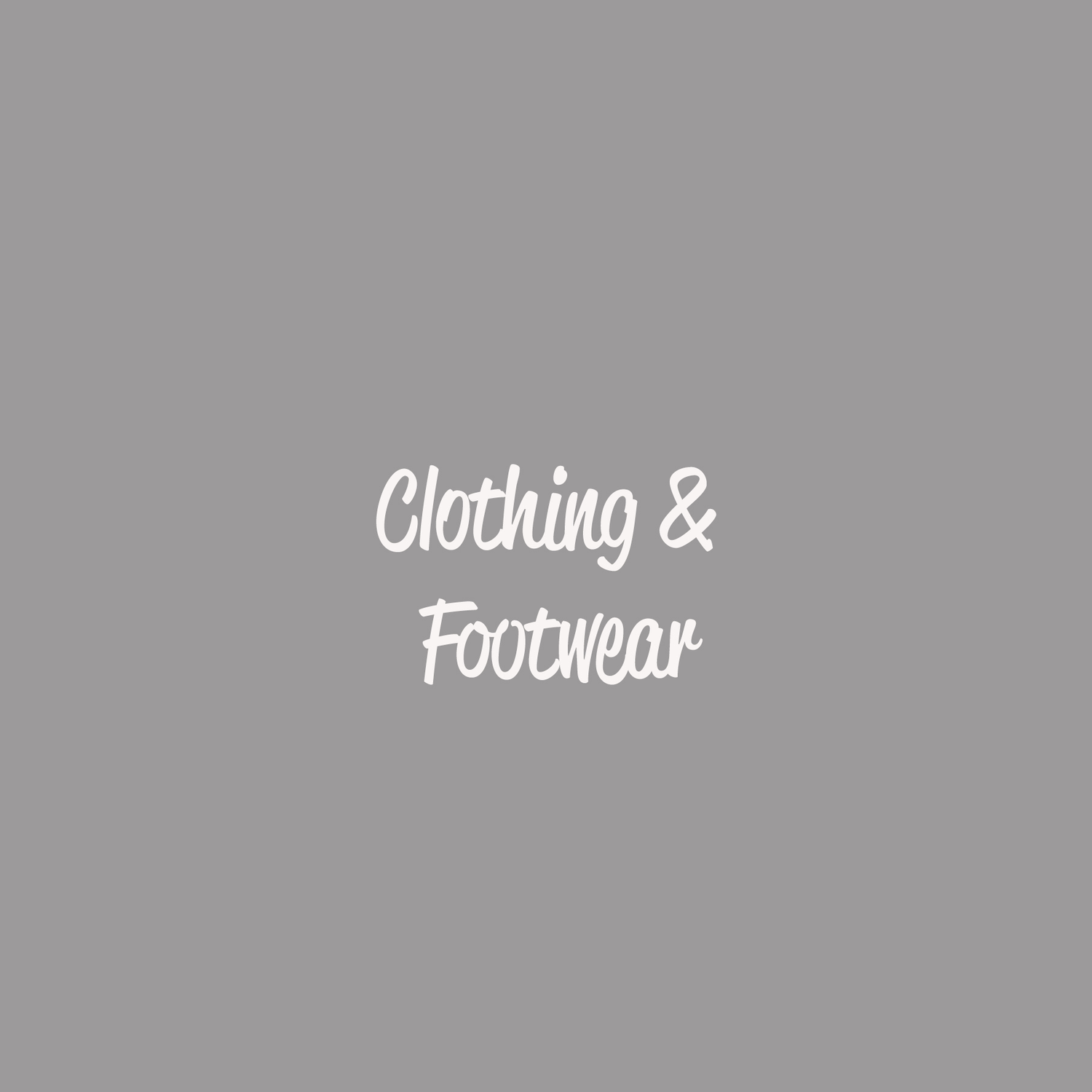 Clothing and Footwear